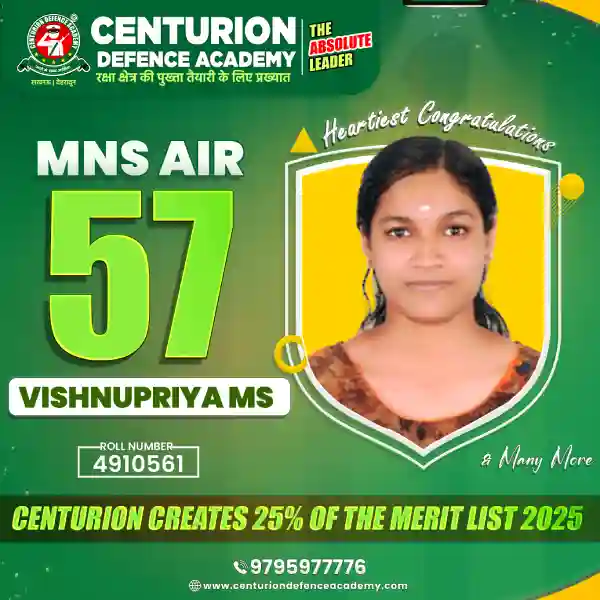 Centurion Defence Academy MNS 2025 selection MNS AIR 57 Vishnupriya MS
